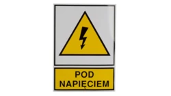 Tabliczka /znak ostrzegawczy/ TZO 105X148S /POD NAPIĘCIEM/ E04TZ-01011130800 /10szt./